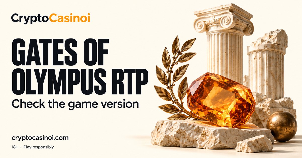 Gates of Olympus RTP: Check the Version You Play