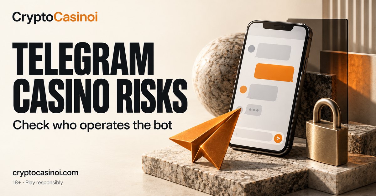 Telegram Casinos: Operator, Wallet and Bot Checks